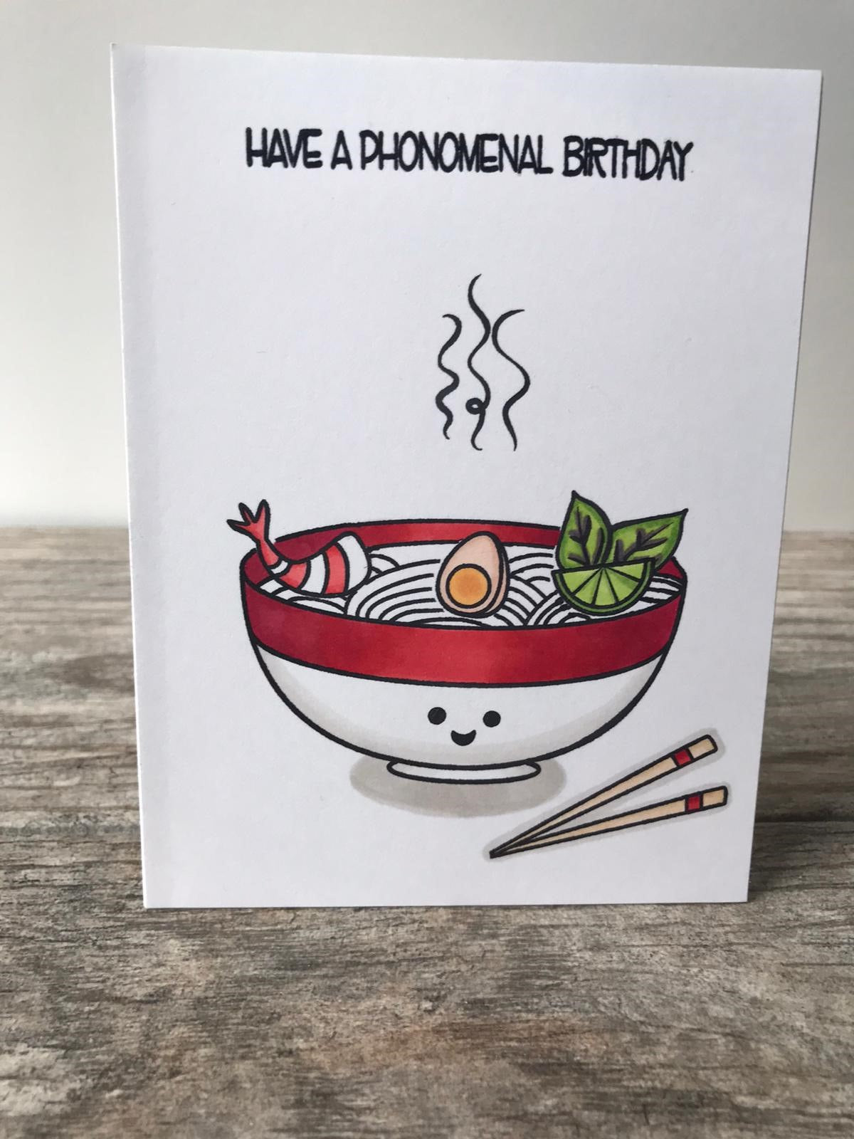 Have a Phonomenal Birthday/ Have a Souper Birthday Card